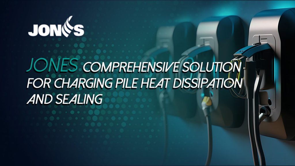 Comprehensive Solution for Charging Pile Heat Dissipation and Sealing
